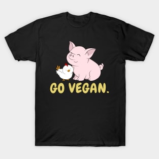 Go Vegan Cute Pig And Chicken 2 T-Shirt